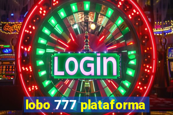 lobo 777 plataforma